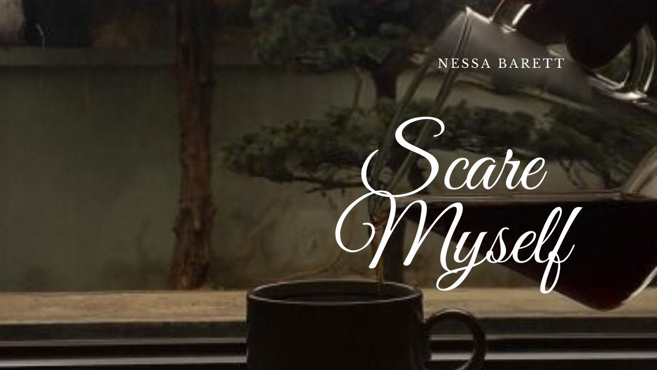 nessa barrett - scare myself | Slowed + Reverb