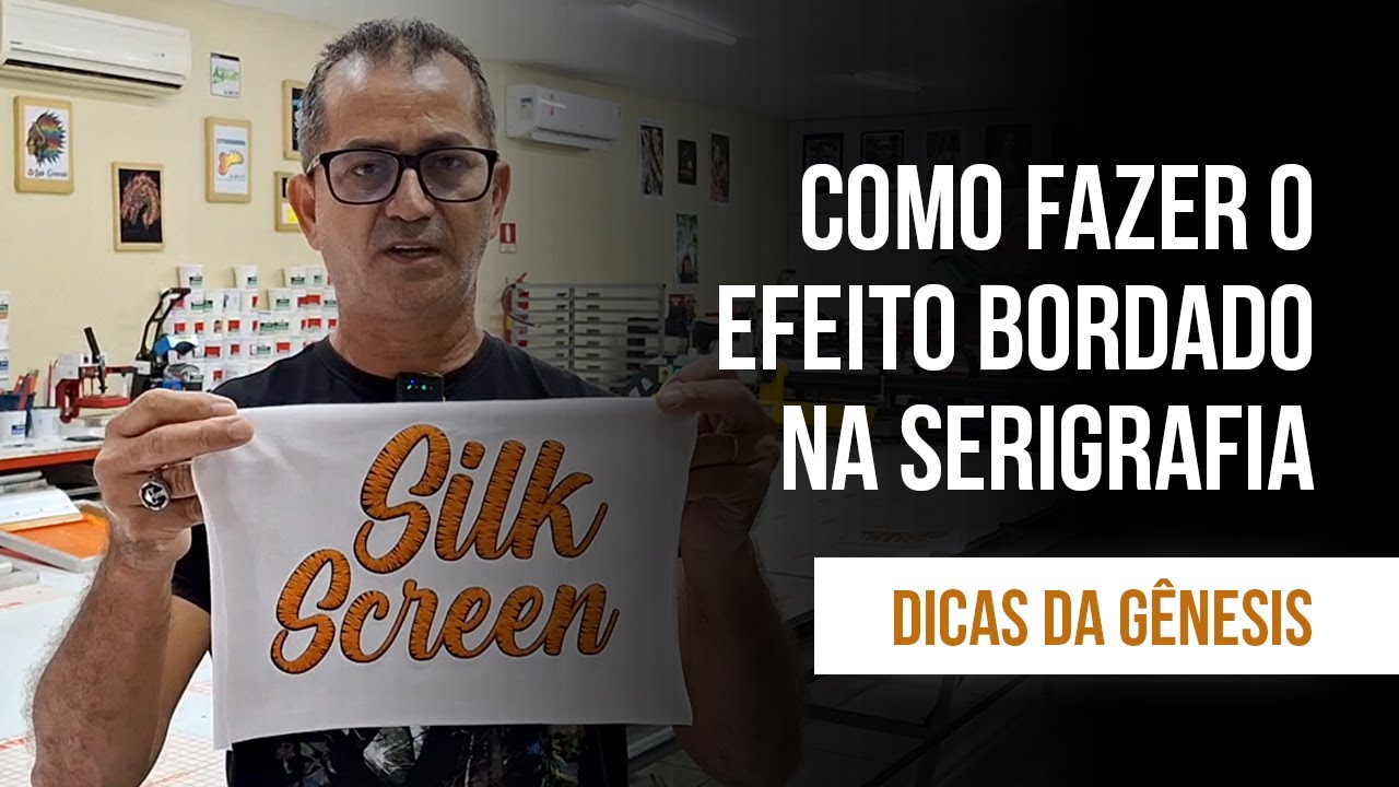 #135 - Como fazer o Efeito Bordado na serigrafia