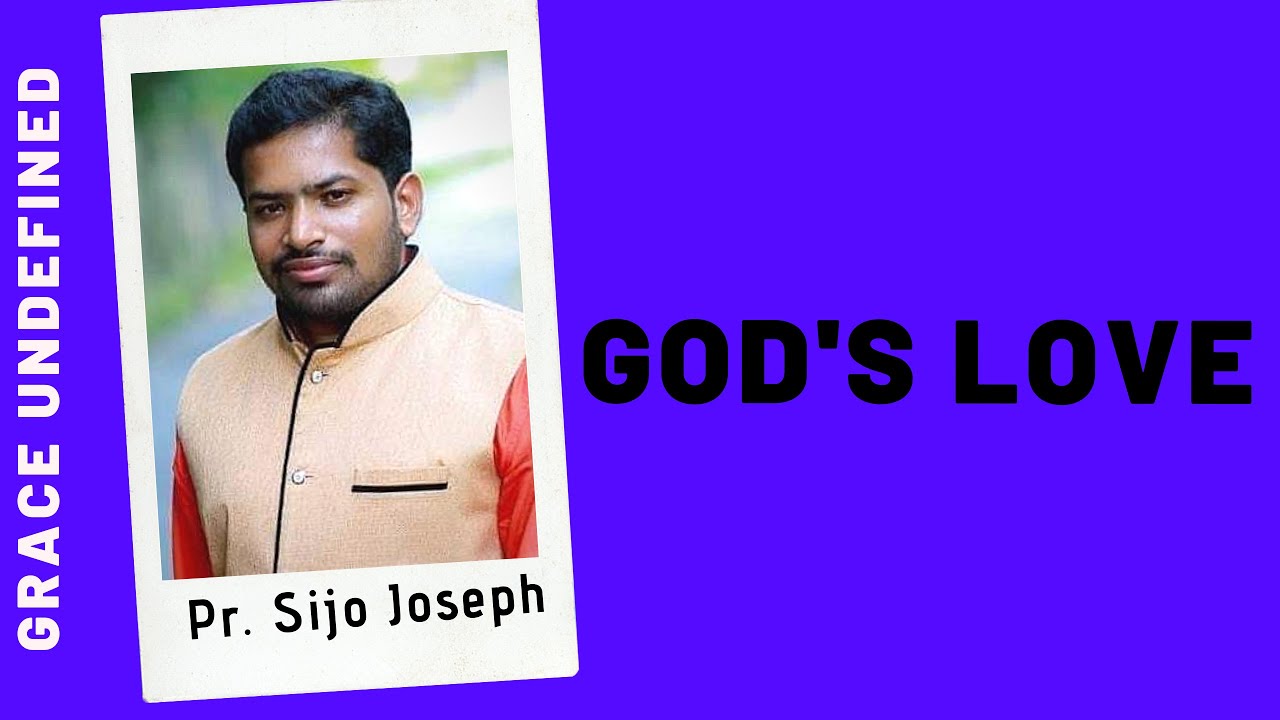 God's Love / Malayalam Short Inspirational Message / Pr. Sijo Joseph