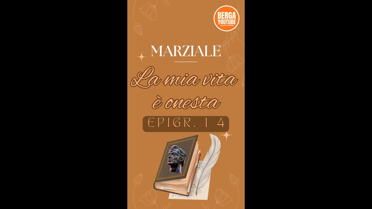 MARZIALE La mia vita è onesta