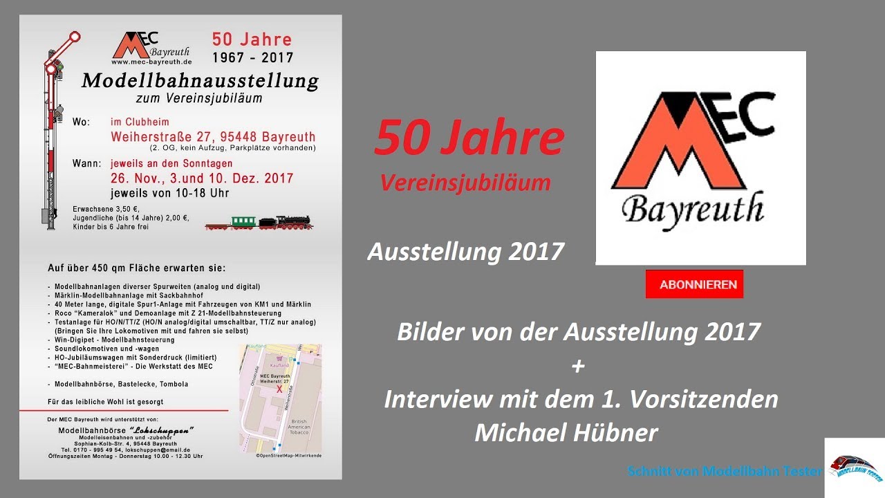 50 Jahre MEC Bayreuth e.V.  Bilder der Ausstellung 2017 + Interview mit dem 1. Vorsitzenden