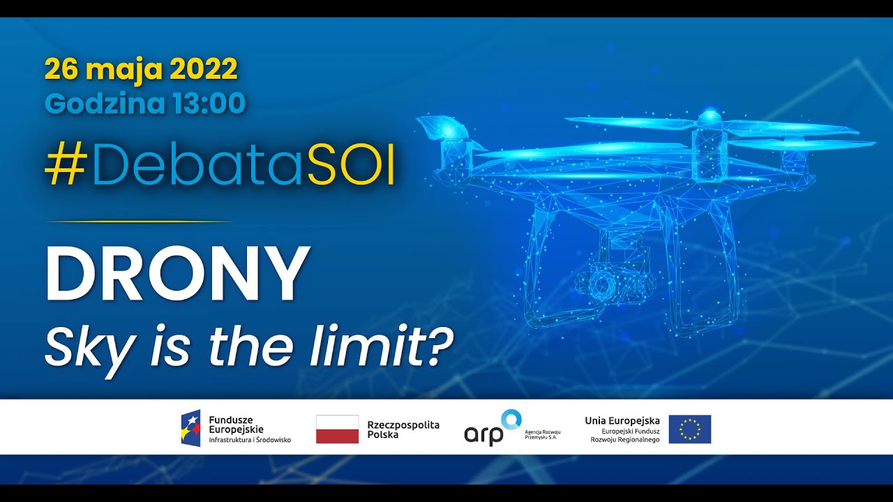 #DebataSOI Drony- Sky is the limit?