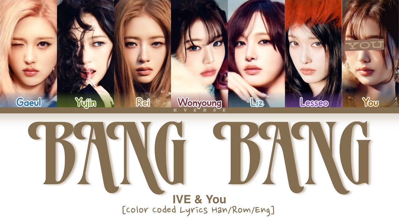 [KARAOKE] IVE (아이브) ‘BANG BANG' You as a member (7 members)