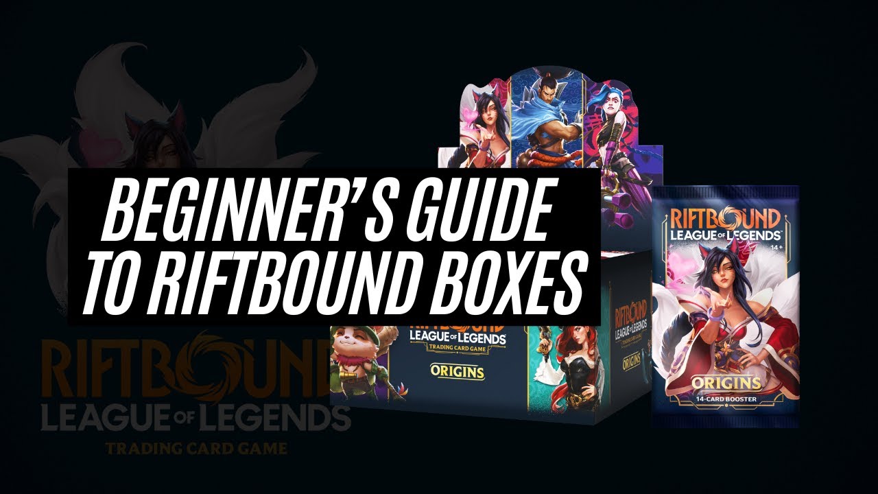 Beginner's Guide to Riftbound Box Openings | League of Legends TCG Unboxing