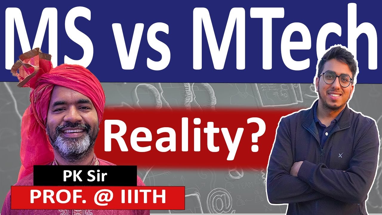 MS VS MTech Vs PHD | Podcast with IIITH Professor | Must Watch