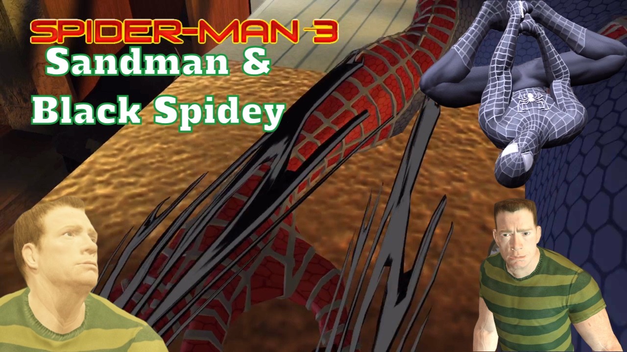 SPIDER-MAN 3  Gameplay Walkthrough | Sandman & Black Spidey🕷️🔥