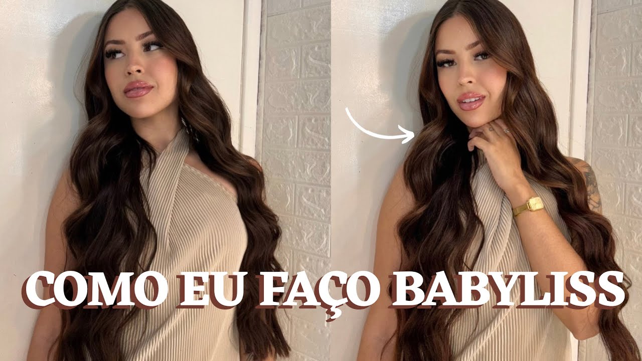 COMO EU FAÇO BABYLISS
