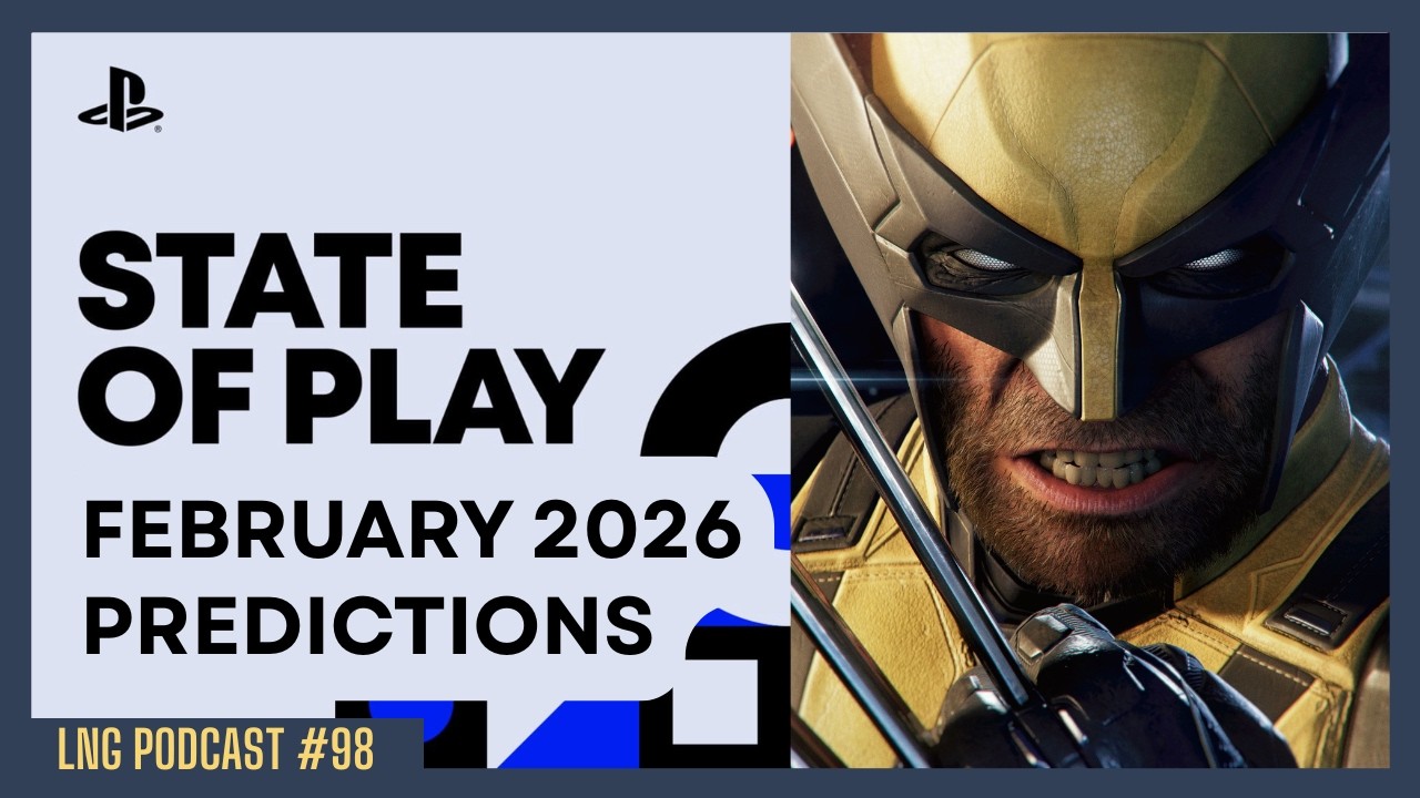 PlayStation State of Play Feburary 2026 PREDICTIONS! | The Late Night Gamer Podcast