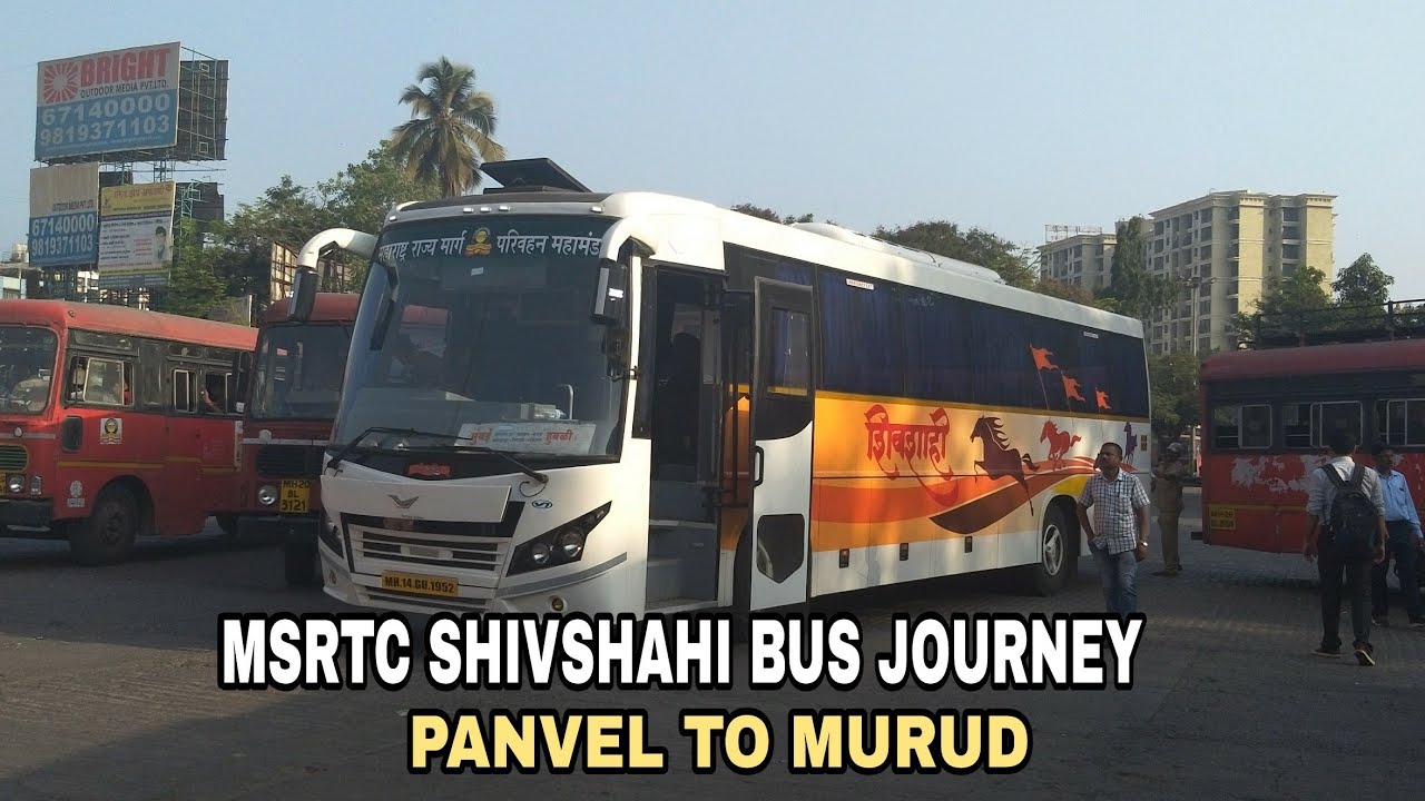 MSRTC SHIVSHAHI BUS FULL JOURNEY - Mumbai - Murud ShivShahi Bus Journey from Panvel to Murud