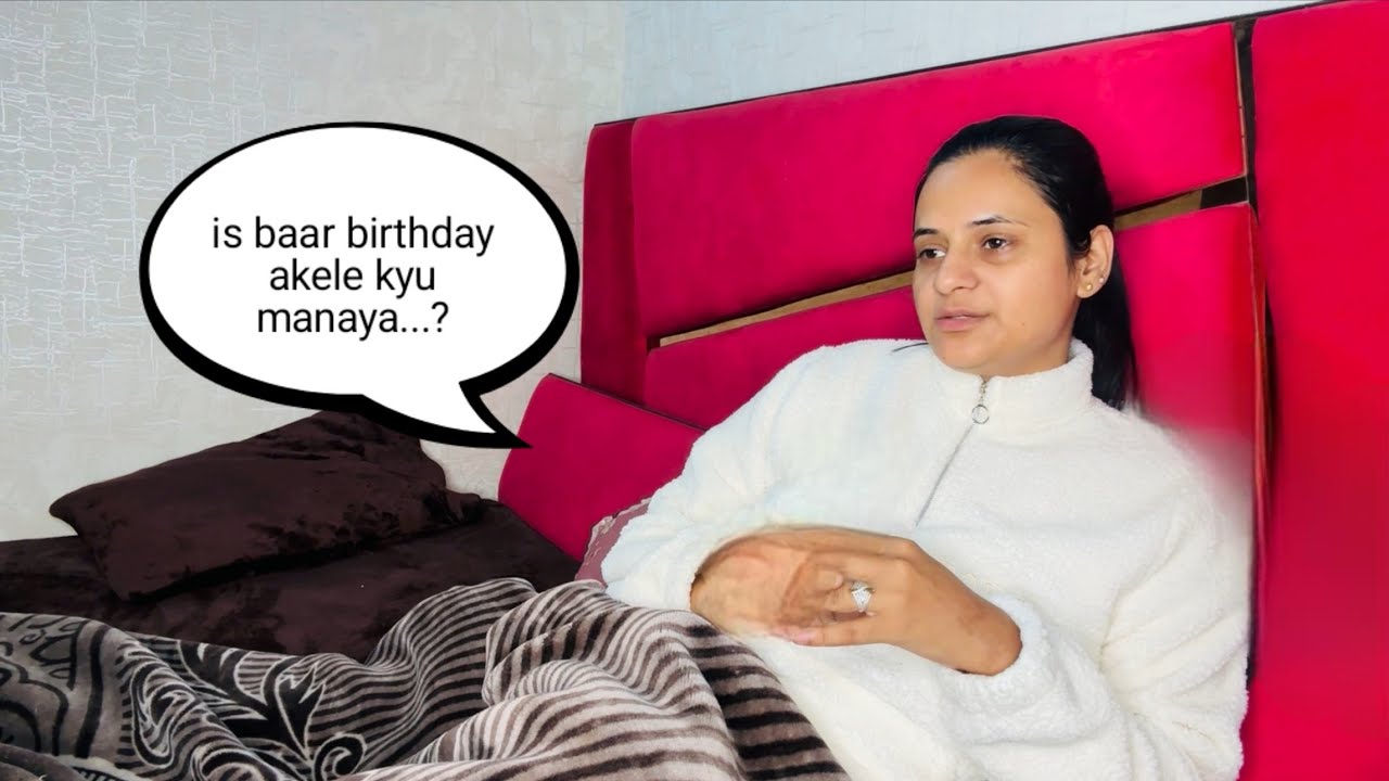 Is baar akele birthday kyu manaya….? || #snappygirls #vlogs 