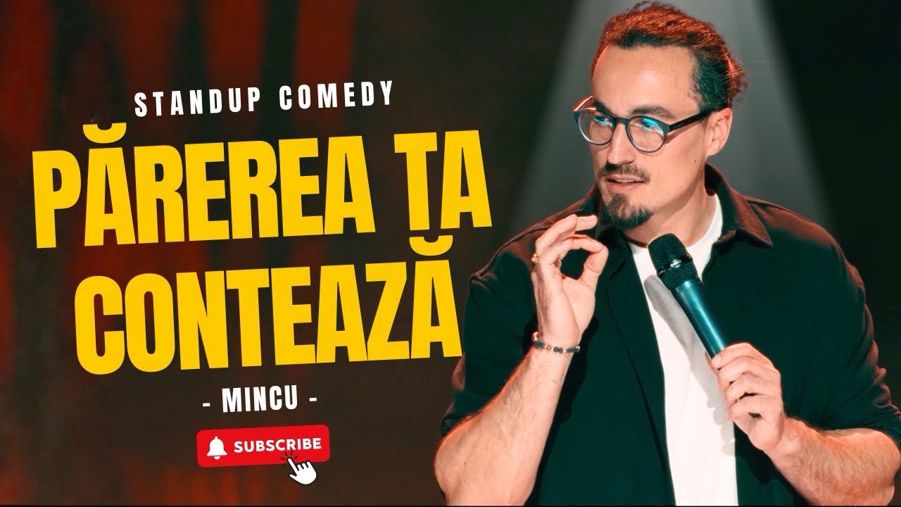 Mincu  | Parerea ta conteaza | Stand up comedy 