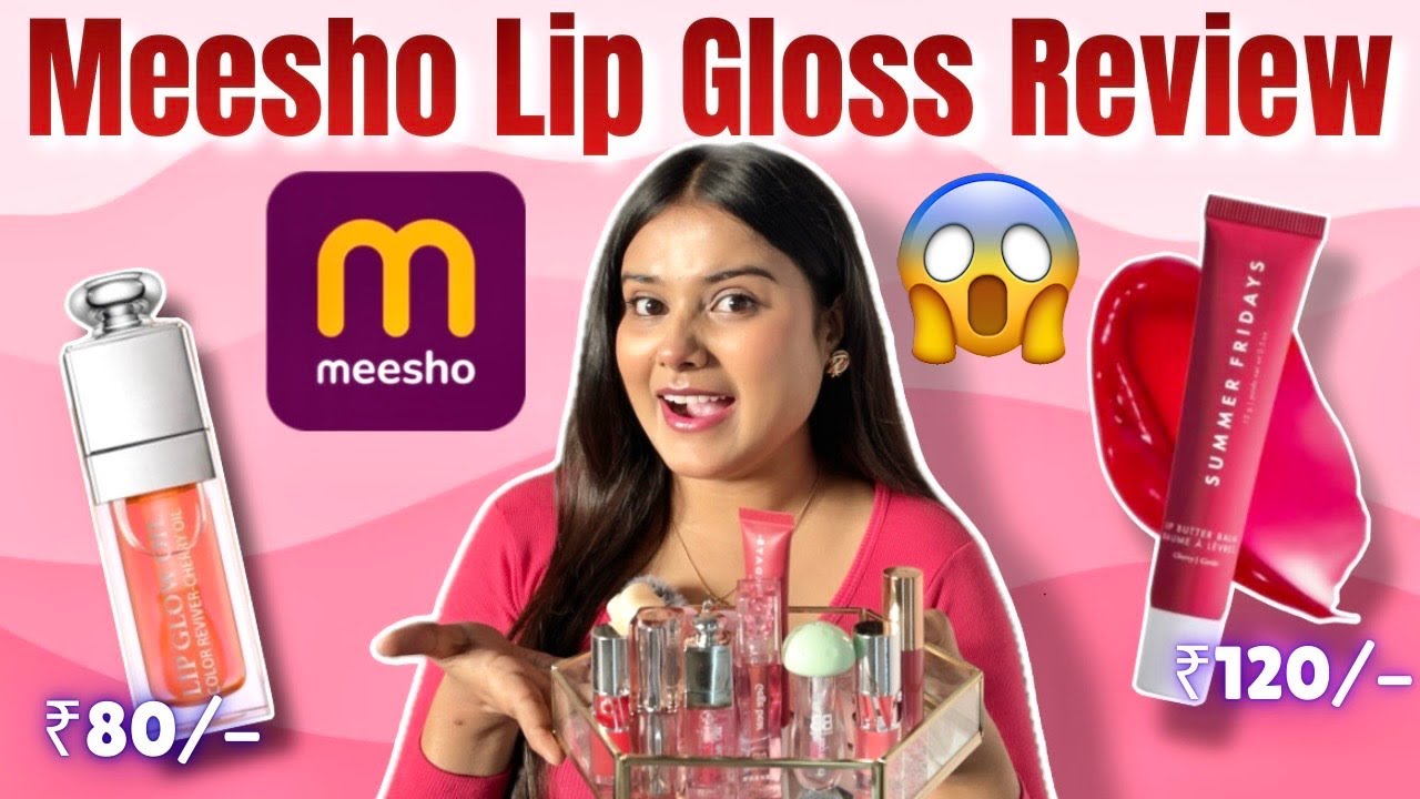 Meesho Lip Gloss Review😱| Trying Lip Gloss & Lip Balms from MEESHO | Meesho Makeup | Aishwarya Gupta
