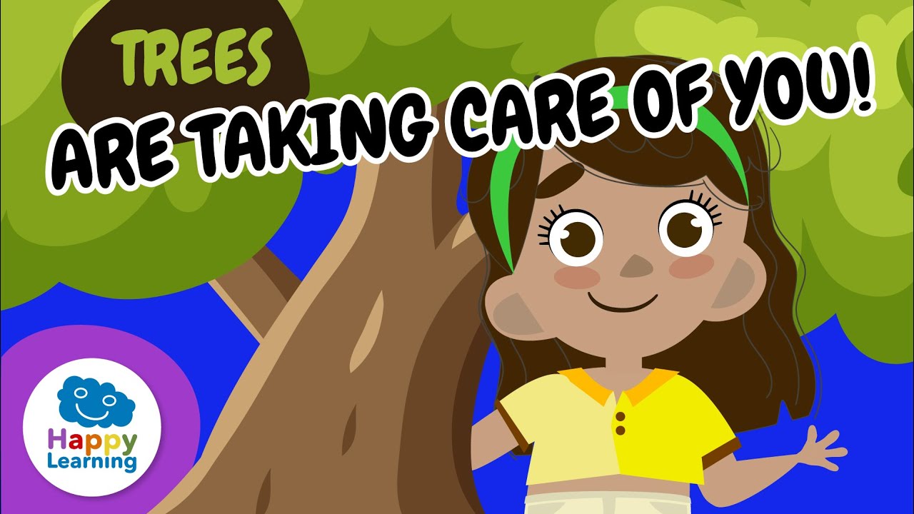 🌳 TAKE CARE OF TREES! They clean the AIR you BREATH | Educational Videos | @HappyLearningENG