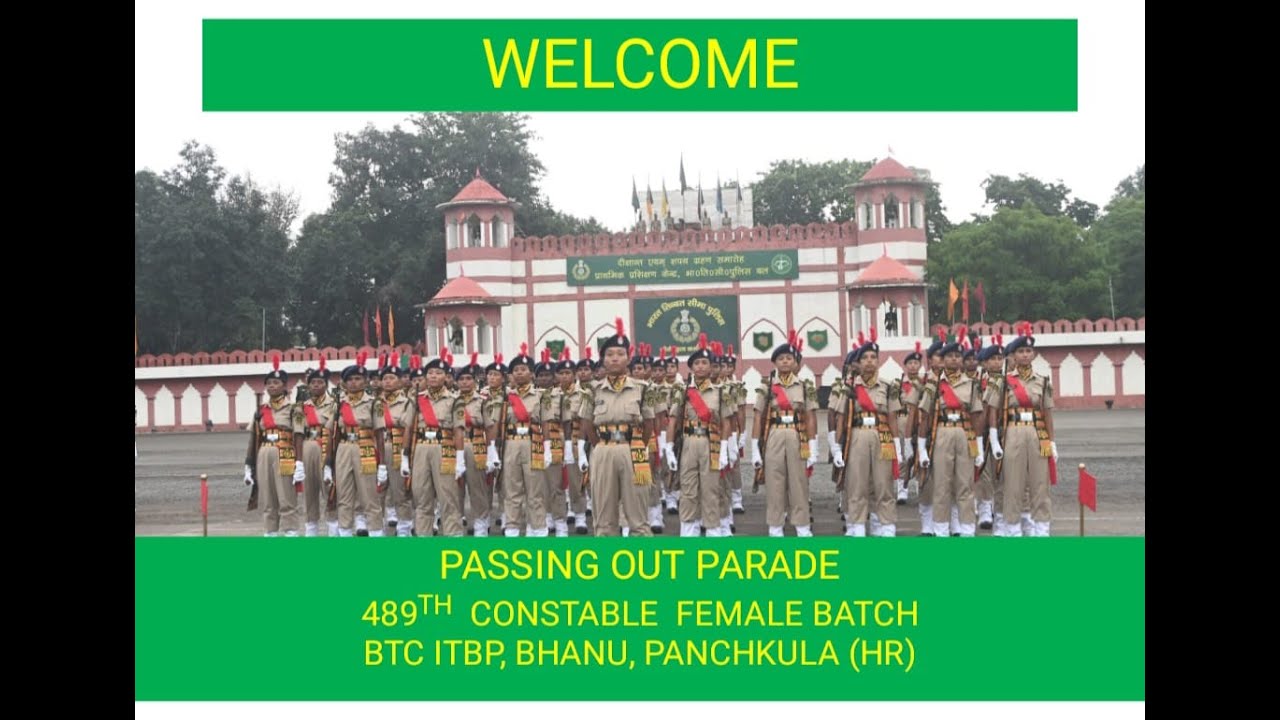 Indo-Tibetan Border Police (ITBP)   PASSING OUT PARADE 489TH  BATCH CONSTABLE  FEMALE