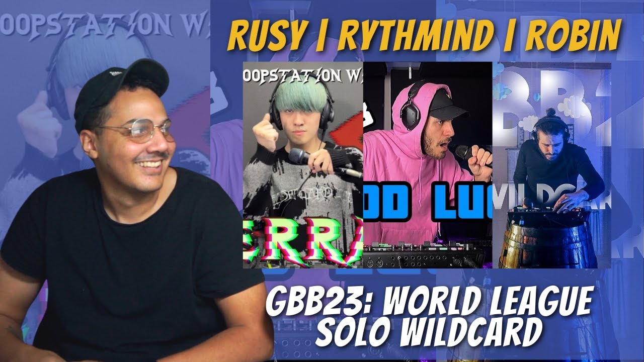 RUSY | Rythmind | Robin | GBB23: World League Loopstation Wildcard | REACTION