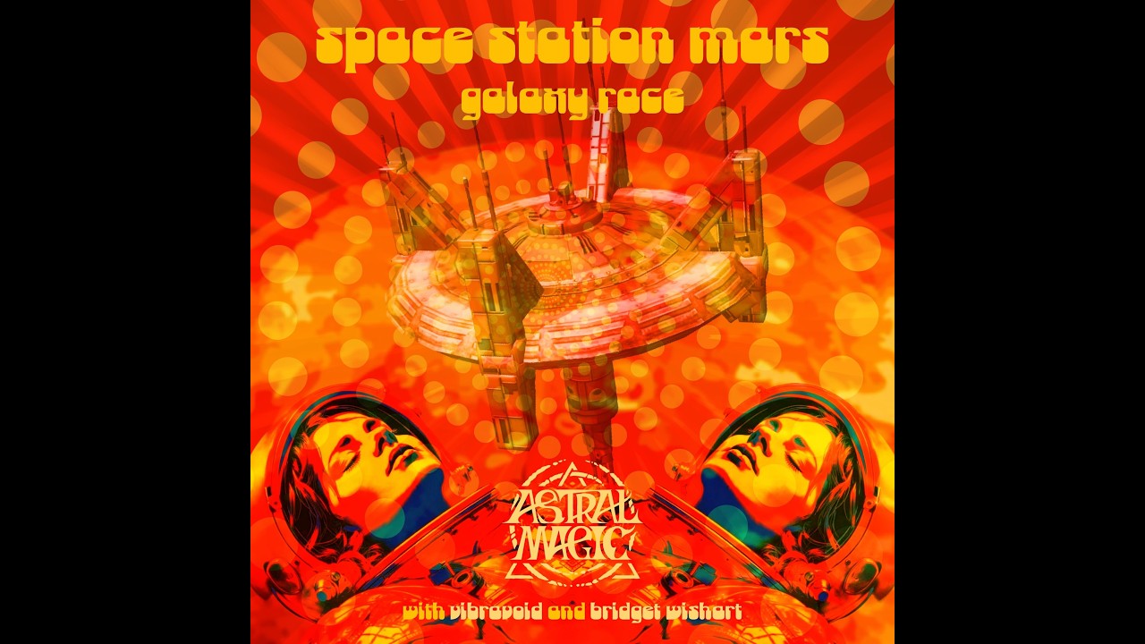 Astral Magic - Space Station Mars
