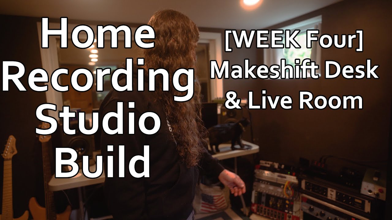 Basement Recording Studio Build: Week 4 - Makeshift Desk and Live Room