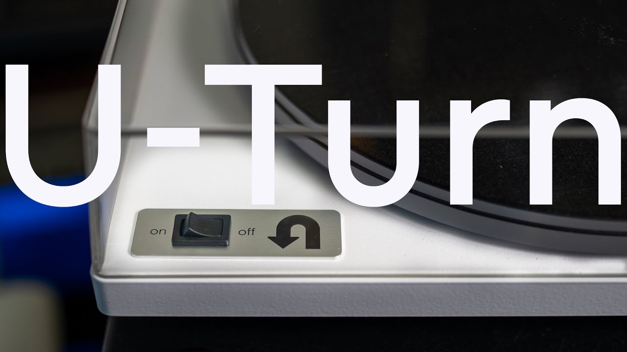 U-turn Orbit Plus - Flip the Switch.  TO VINYL!