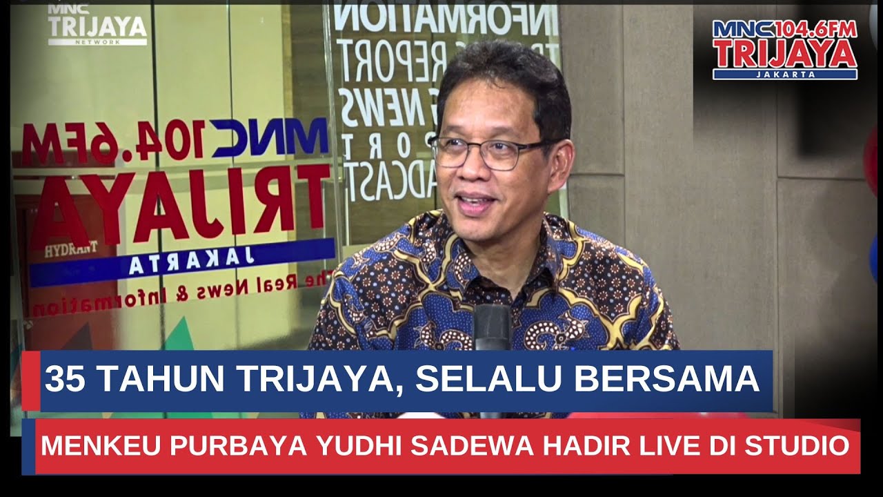 🔴LIVE Menkeu Purbaya Yudhi Sadewa LIVE di 35 Tahun Trijaya, Selalu Bersama