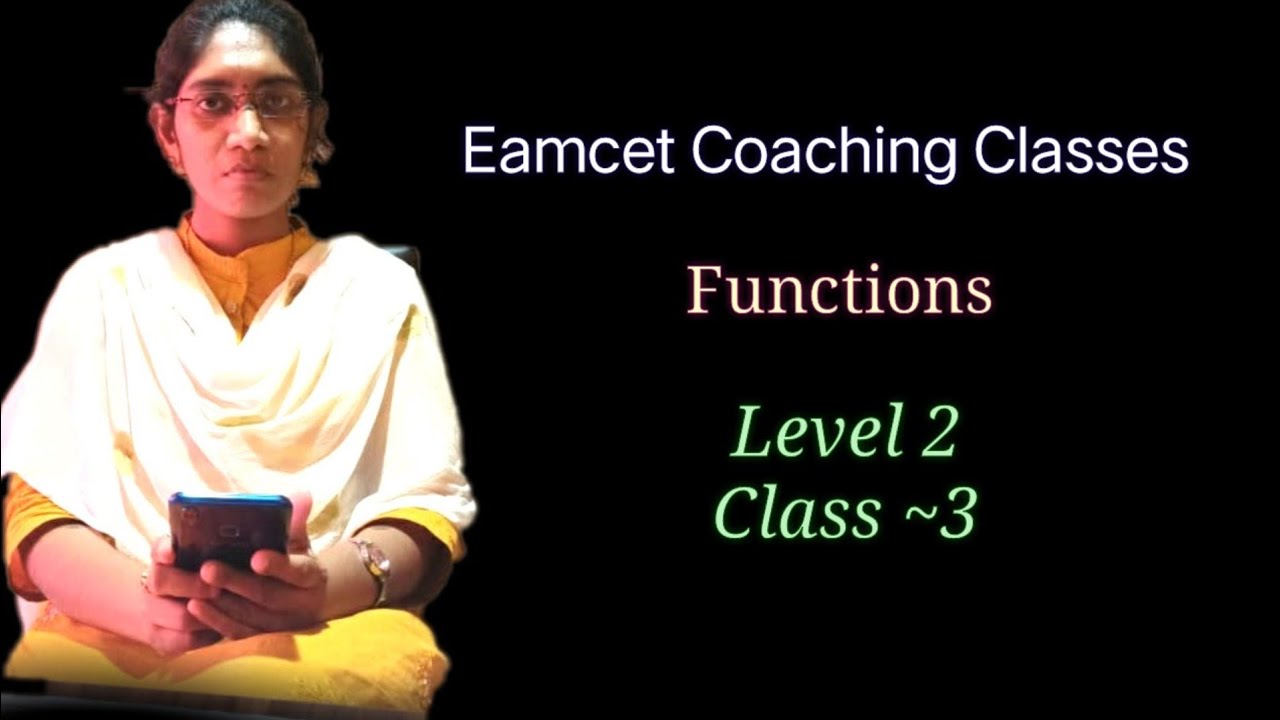 FUNCTIONS EAMCET || EAMCET COACHING CLASSES || EAMCET 2022  || EAMCET MATHS CLASSES