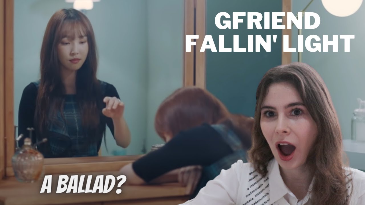 GFRIEND - Fallin' Light (天使の梯子) MV REACTION | A heart-warming Ballad