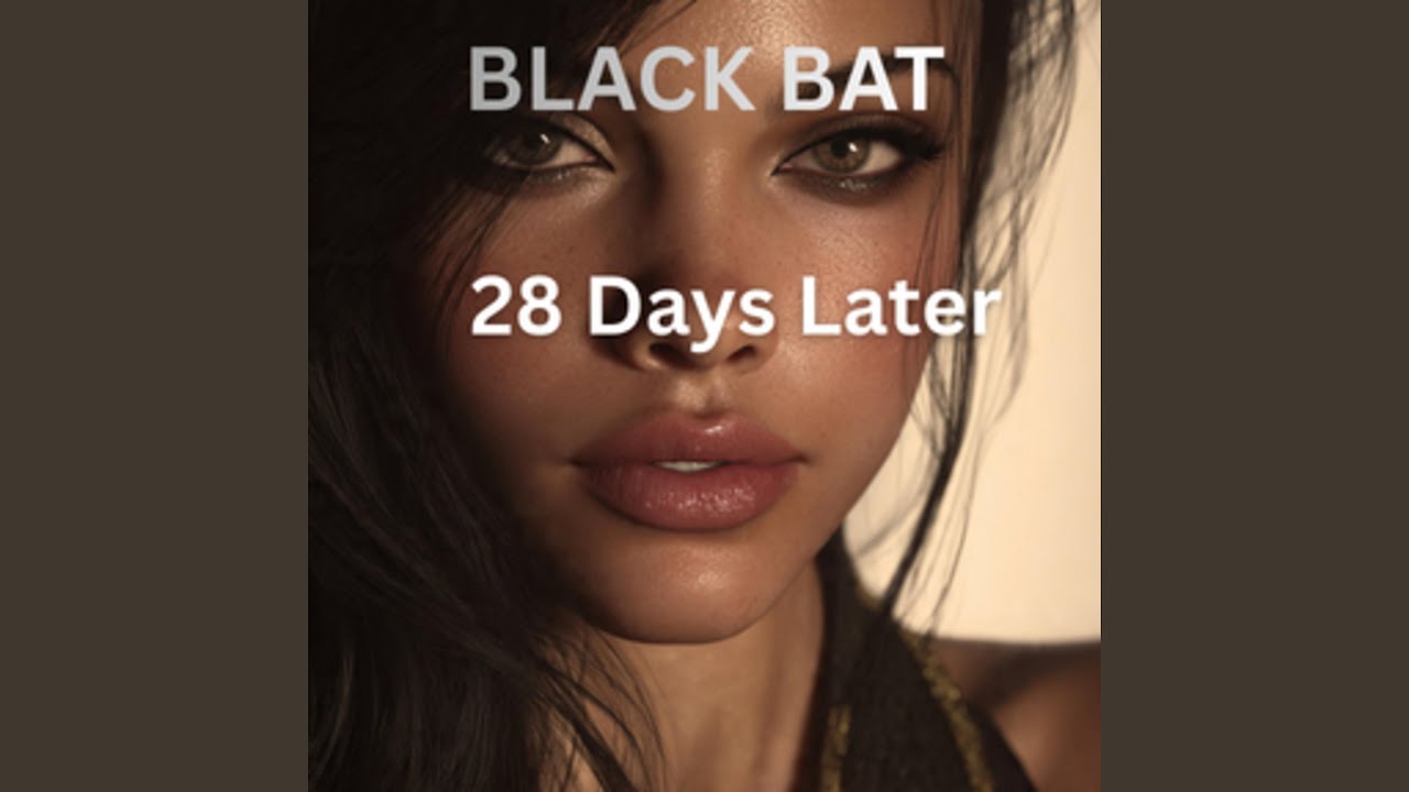 28 Days Later