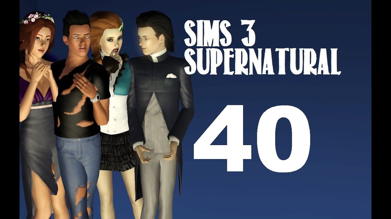 Let's Play: The Sims 3 Supernatural -(Part 40)-Prom! w/Commentary