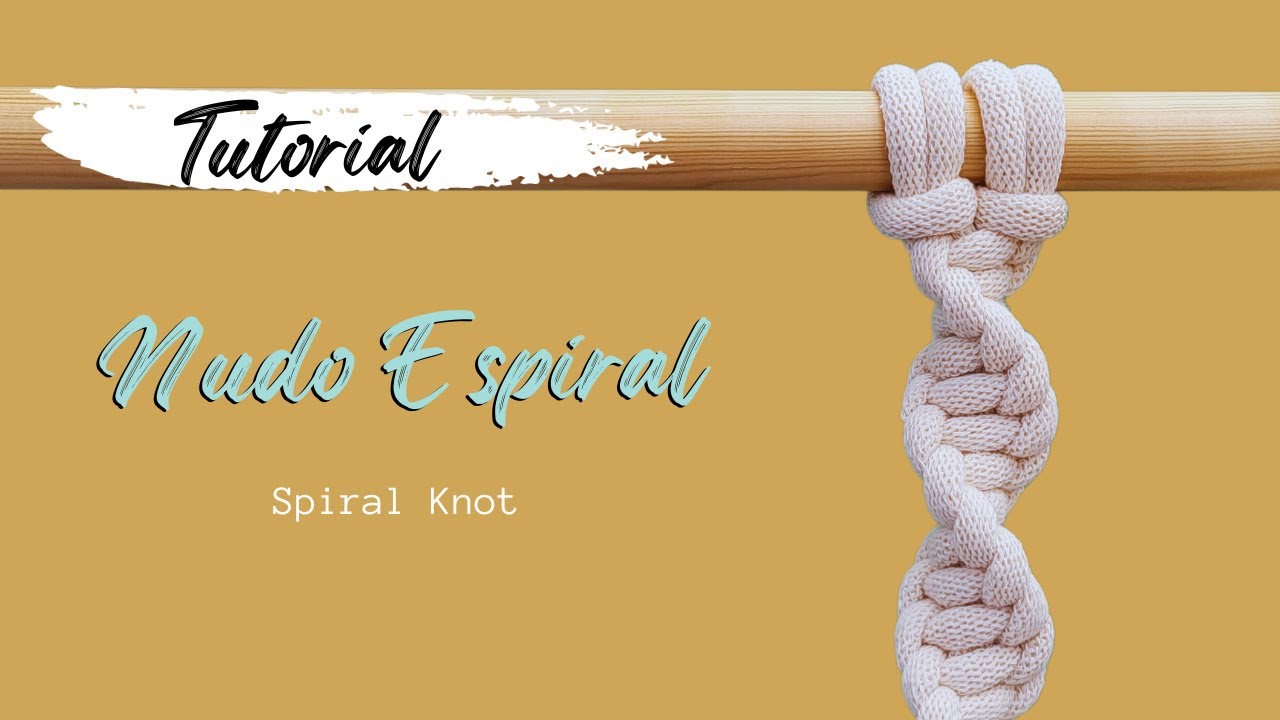 ✅TUTORIAL 18: Nudo Espiral | Paso a Paso (Nudos Básicos de Macrame) Parte 18