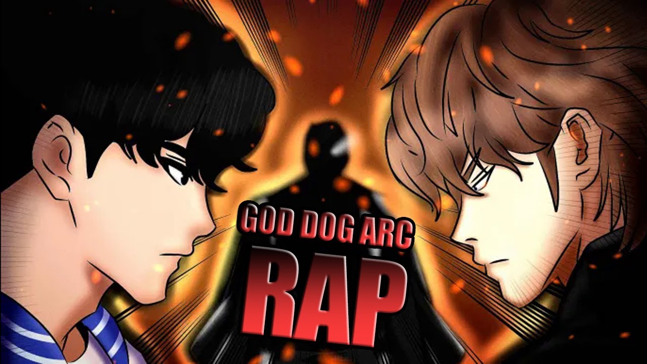 God Dog Arc Rap || (Lookism) || Johan Vs Preparatoria Jaewon || HyudoXx