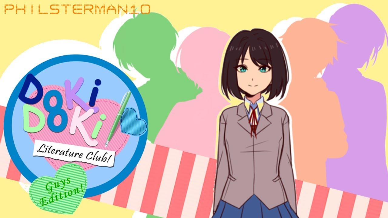 【DDLC GUYS EDITION】Doki Doki Forever ☆ Cover by Philsterman10