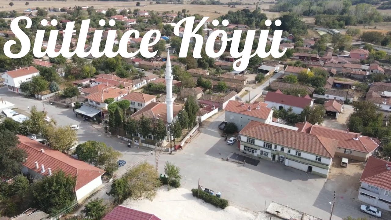 Sütlüce Köyü (Mandıra) baştan başa Pınarhisar Kırklareli