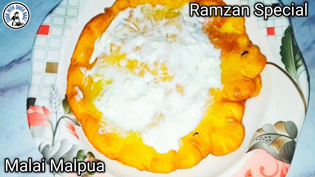रमज़ान स्पेशल मालपुआ आसान रेसिपी!Malpua Recipe |Ramzan Special Malai Malpua |Cook with Shifa naaz 