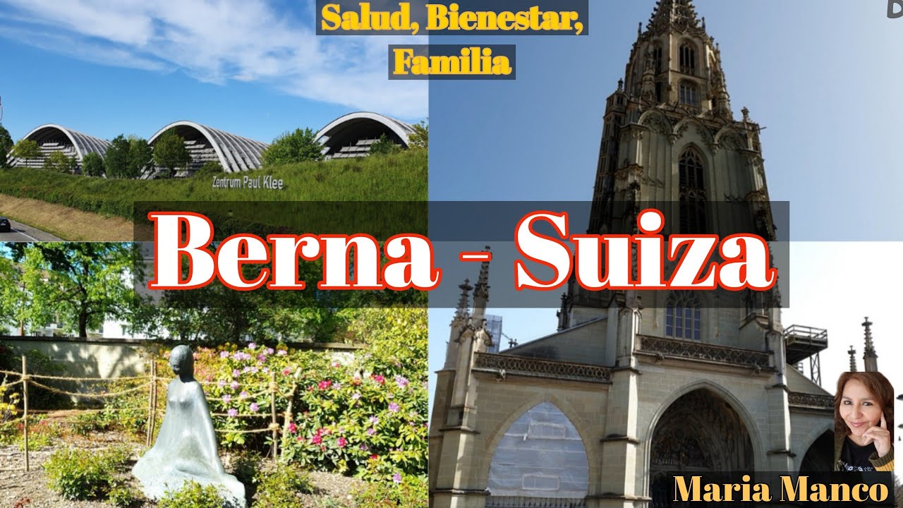 Berna, capital de Suiza patrimonio de la humanidad. Conoce un poco más de Berna - ciudad vieja.