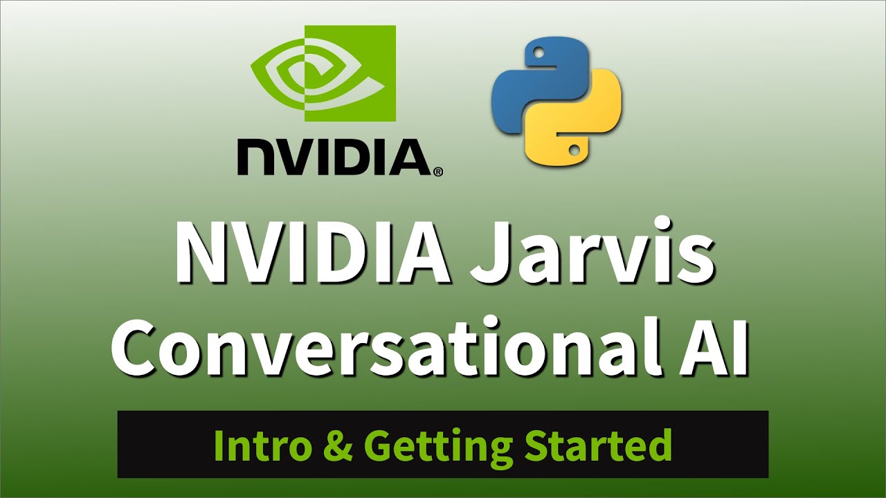 Create Conversational AI Applications With NVIDIA Jarvis  - Intro & Getting Started