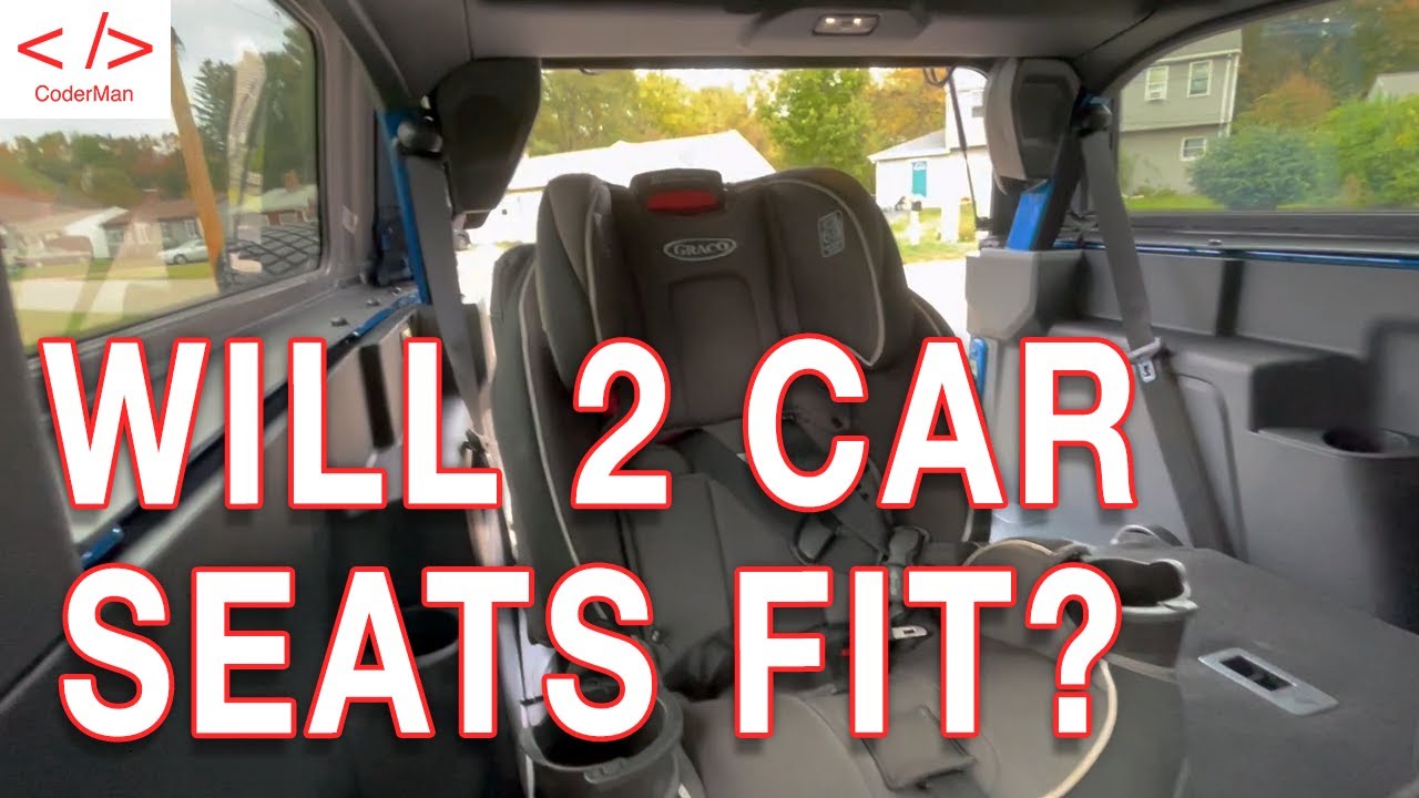 Can you INSTALL 2 FULL SIZE CAR SEATS in the 2 Door 2021 Ford Bronco?
