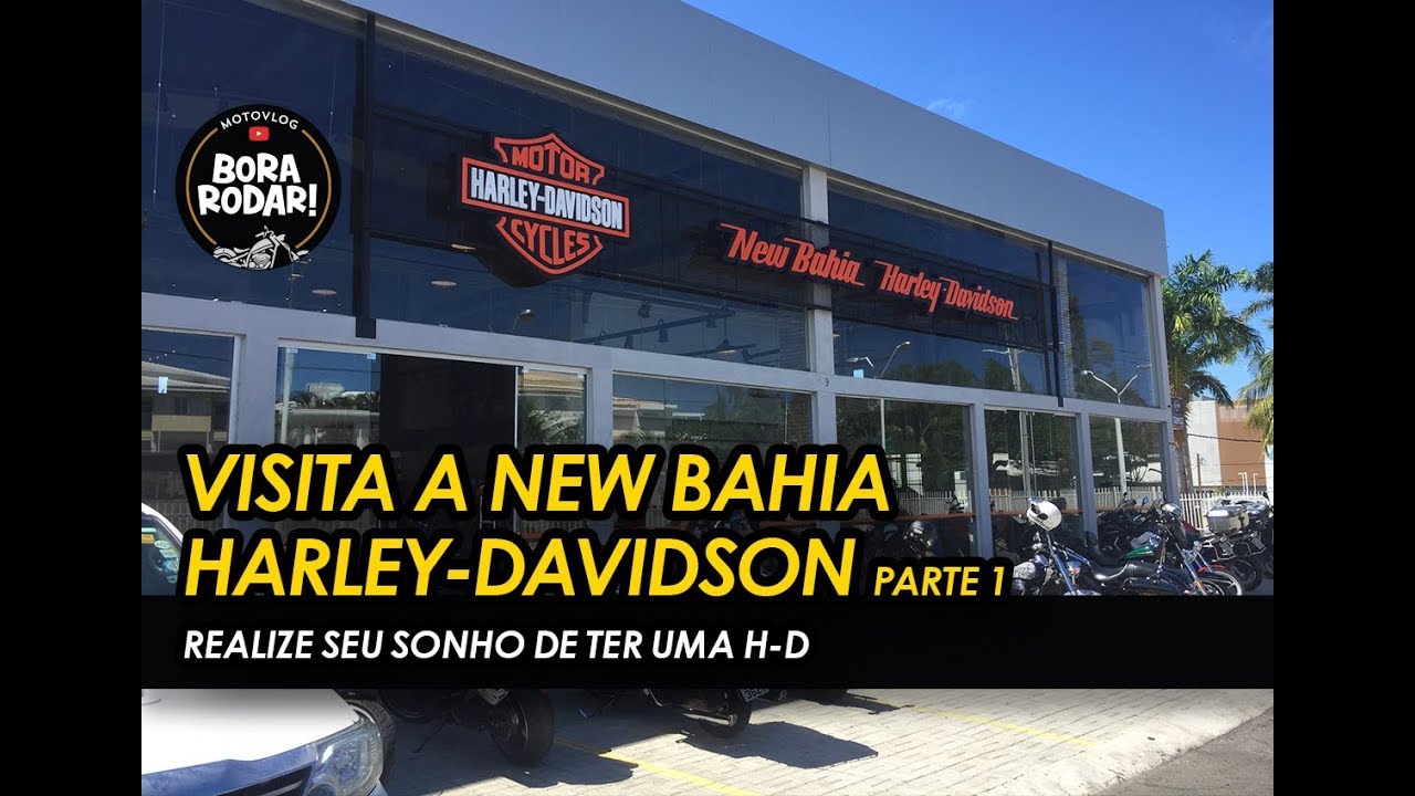 VISITA A NEW BAHIA HARLEY-DAVIDSON: SAIBA COMO CONQUISTAR SUA H-D! -​ PARTE 1 #043