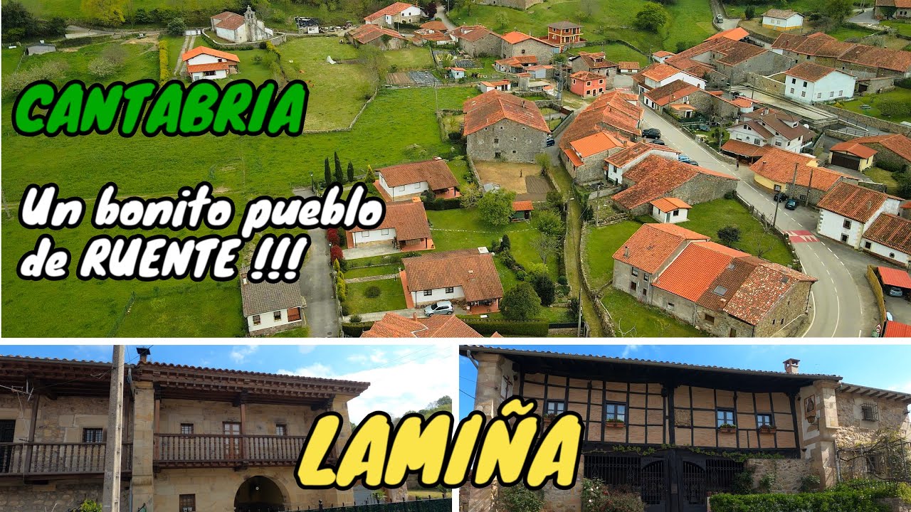 LAMIÑA - Un bonito pueblo de Ruente!!!. VALLE DE CABUÉRNIGA - CANTABRIA 4K
