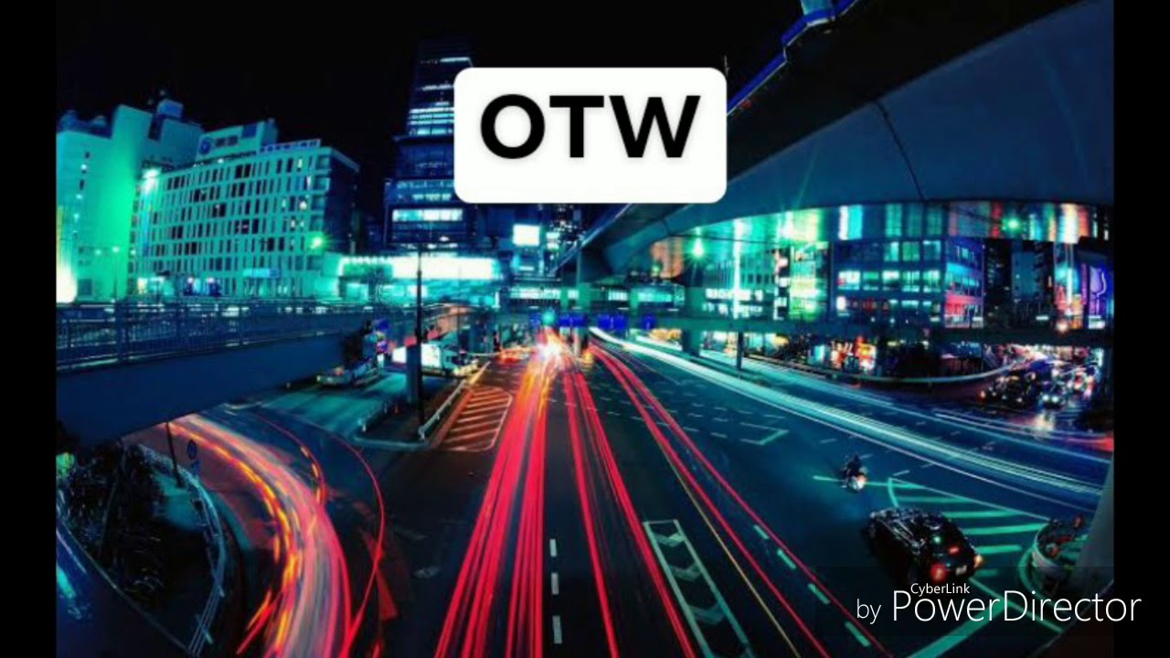 OTW - Because (Audio)