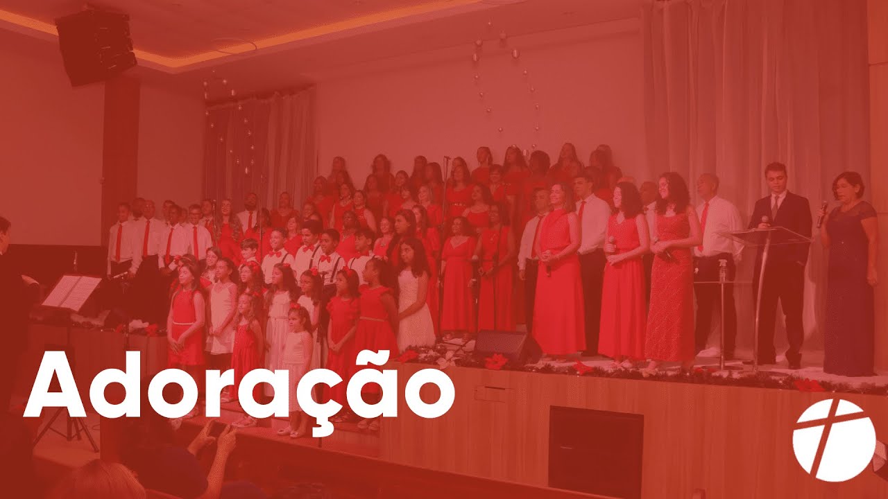 Adora&ccedil;&atilde;o | Chegou o Natal - PIBMarilea
