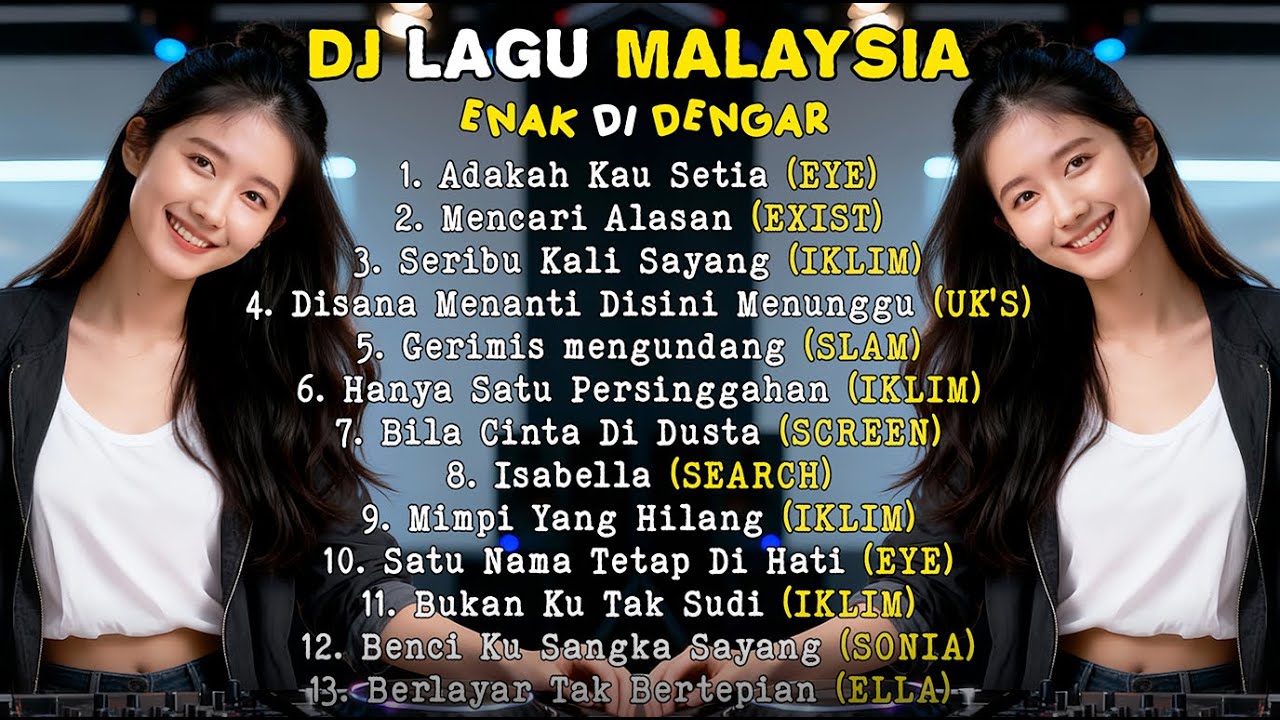Playlist Dj Malaysia Enak Didengar By Rubina Musik