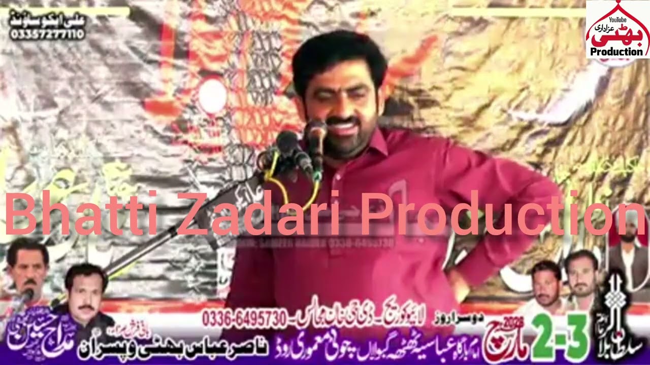 Zakir Ghulam Abbas Kandani 2-3 March 2026 Thatha Gabolan Choti D.G khan Jalsa Zakir Madah Hussain