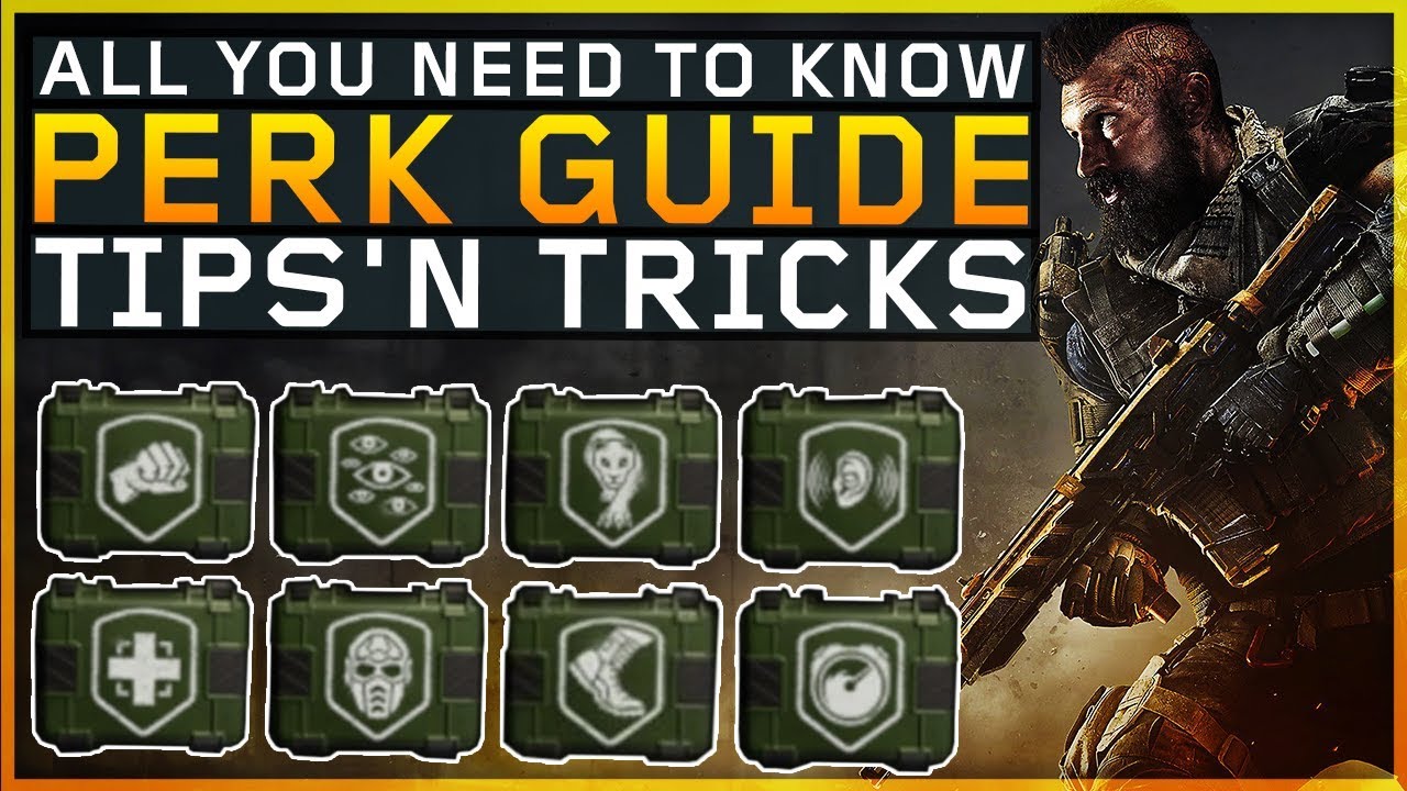 Blackout | Full Perk Guide! Tips N' Tricks (Black Ops 4)