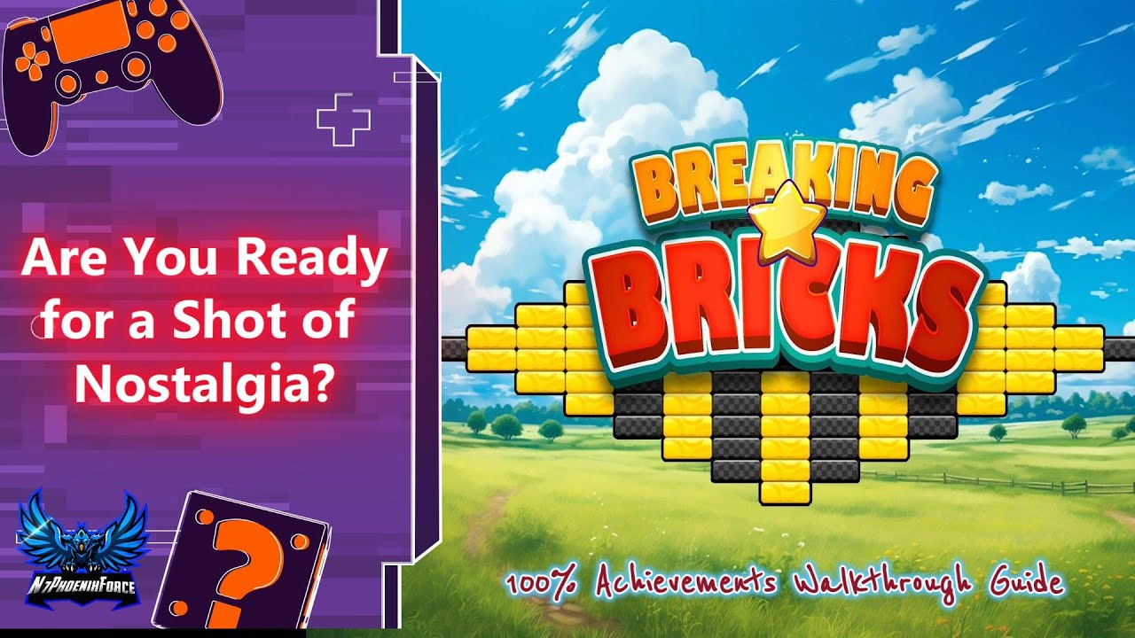 Breaking Bricks is Bringing 80s Arcade Vibes Back! 100% Achievement Walkthrough Guide Xbox & Windows