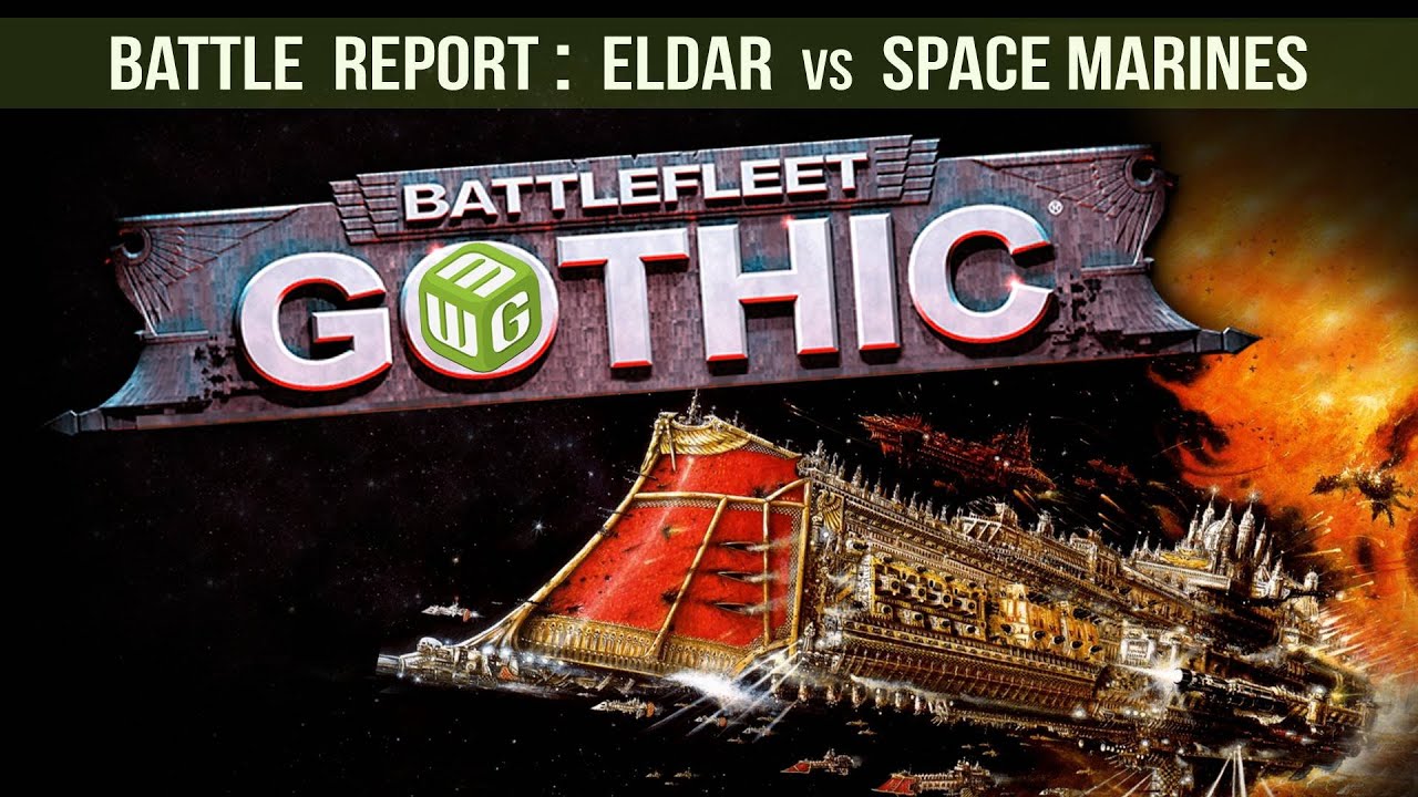 Eldar vs Space Marines Battlefleet Gothic Battle Report - Ep 5