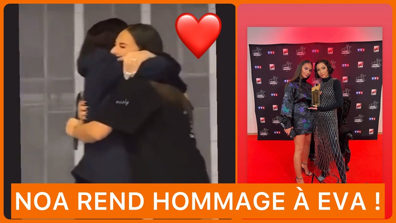 NOA EN PLEURS AU CONCERT À LYON D’EVA : ELLE LUI ADRESSE UN MESSAGE TOUCHANT !