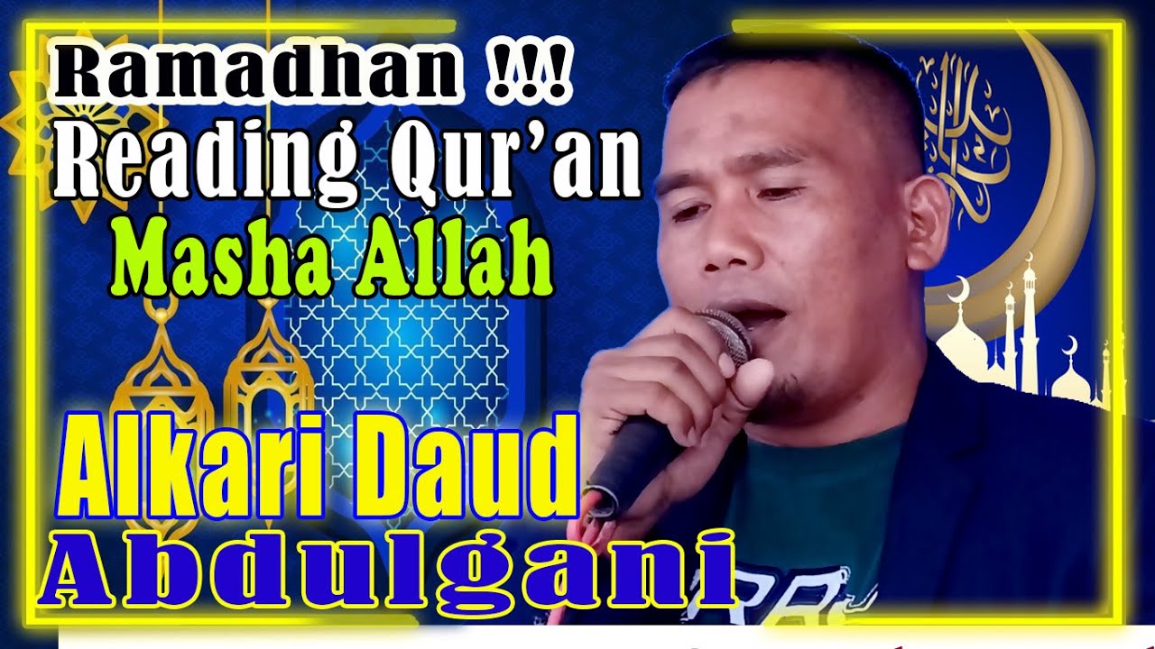 Alkari Daud Abdulgani Reading QUR'AN in AQUIQAH