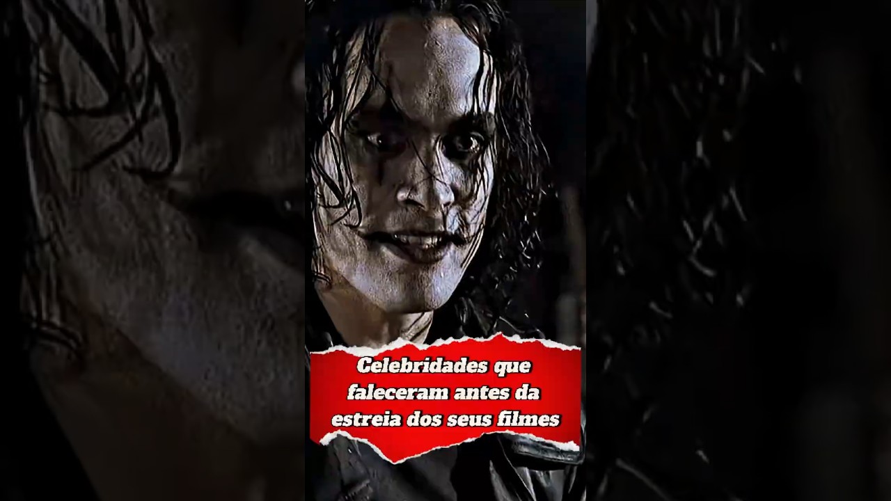 Famosos que n&atilde;o chegaram a ver o lan&ccedil;amento de seus pr&oacute;prios filmes