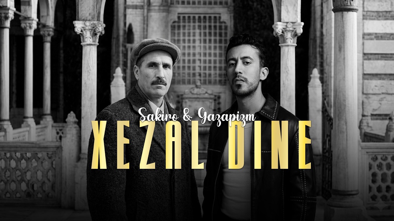 Şakiro X Gazapizm - Xezal Dine (Prod.Rojan Beats )