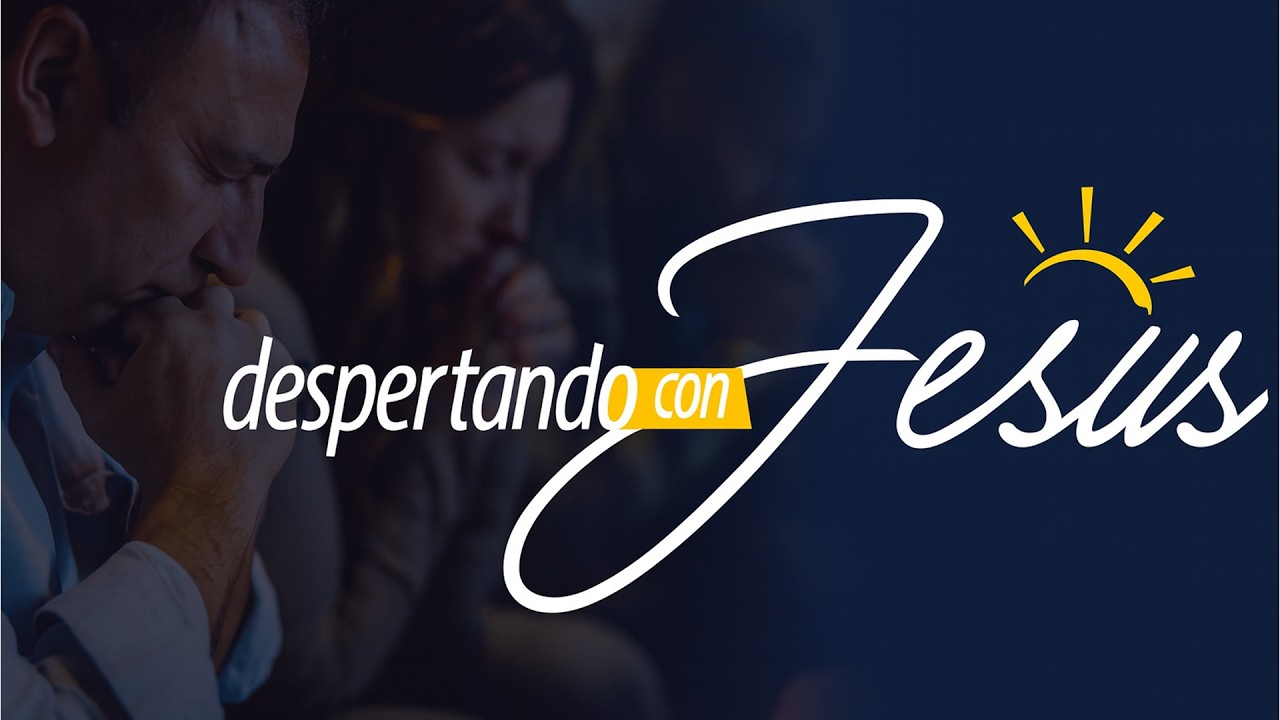 DESPERTANDO CON JESÚS | MÍERCOLES 11 FEBRERO 2026 #HASTAQUEMEBENDIGA