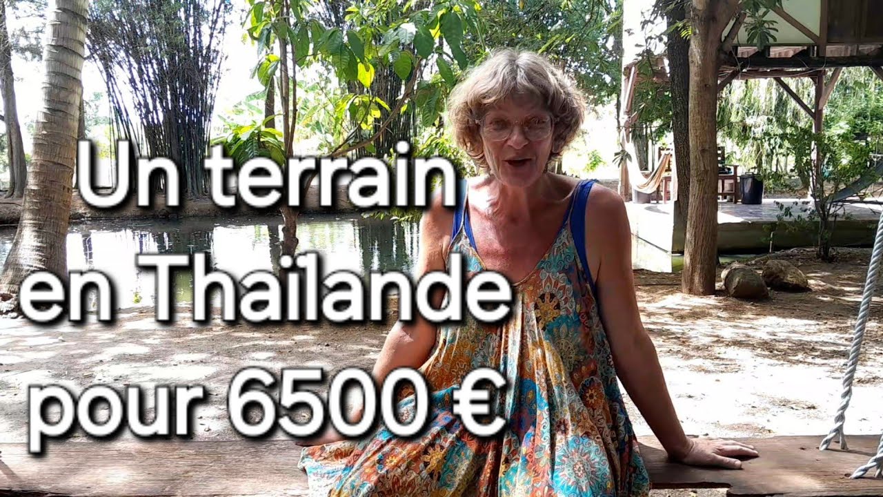 Un terrain en Thaïlande pour 6500 €